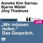 &quote;Wir müssen reden.&quote; Das Gespräch mit Anneke Kim Sarnau und Bjarne Mädel (MP3-Download)