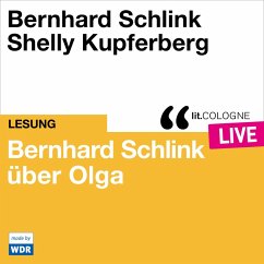 Bernhard Schlink über Olga (MP3-Download) - Schlink, Bernhard
