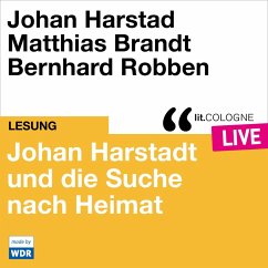 Johan Harstad und die Suche nach Heimat (MP3-Download) - Harstad, Johan