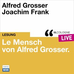 Le Mensch von Alfred Grosser (MP3-Download) - Grosser, Alfred