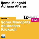 Ijoma Mangolds deutsches Krokodil (MP3-Download)