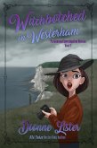 Witchbotched in Westerham (eBook, ePUB) Witchbotched in Westerham (eBook, ePUB)