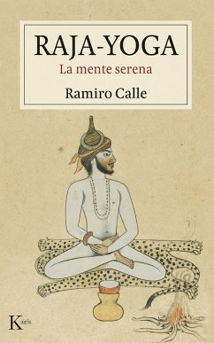 Raja-Yoga (eBook, ePUB) - Calle, Ramiro