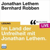 Im Land der Unfreiheit mit Jonathan Lethem (MP3-Download)