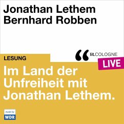 Im Land der Unfreiheit mit Jonathan Lethem (MP3-Download) - Lethem, Jonathan; Breidbach, Larissa Aimee