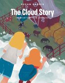 The Cloud Story (eBook, ePUB)