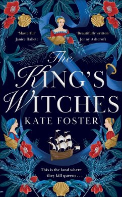 The King's Witches (eBook, ePUB) - Foster, Kate