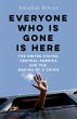 Everyone Who Is Gone Is Here (eBook,... - Bild 1