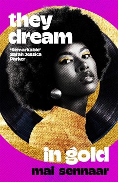They Dream In Gold (eBook, ePUB) - Sennaar, Diabou Mai
