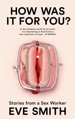 How Was It for You? (eBook, ePUB) - Smith, Eve