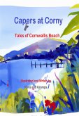 Capers At Corny, Tales of Cornwallis Beach (eBook, ePUB)