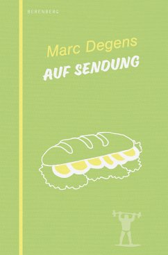 Auf Sendung (eBook, ePUB) - Degens, Marc