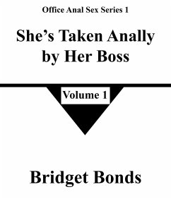 Cover She's Taken Anally by Her Boss 1 (Office Anal Sex Series 1, #1) (eBook, ePUB)