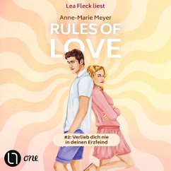 Verlieb dich nie in deinen Erzfeind / Rules of Love Bd.2 (MP3-Download) - Meyer, Anne-Marie
