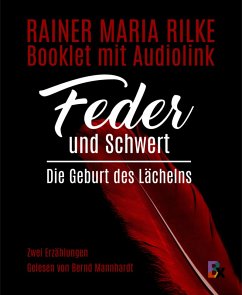 Feder und Schwert (eBook, ePUB) - Rilke, Rainer Maria
