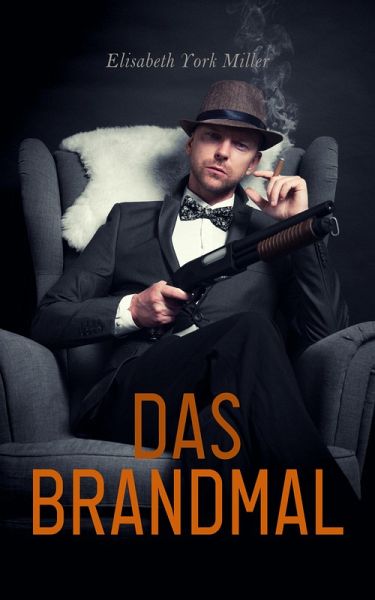 Das Brandmal (eBook, ePUB)