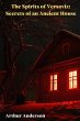The Spirits of Versaviz: Secrets of an... - Bild 1
