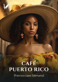 Café Puerto Rico (eBook, ePUB) - López Salamanca, Francisco