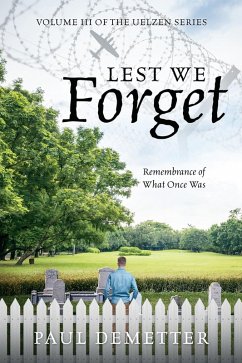 Lest We Forget (eBook, ePUB) - Demetter, Paul