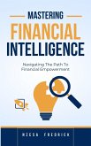 Mastering Financial Intelligence (eBook, ePUB)