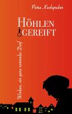 Höhlengereift (eBook, ePUB)