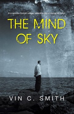 The Mind of Sky - Smith, Vin C.