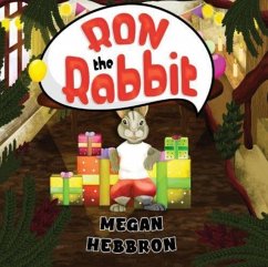 Ron the Rabbit - Hebbron, Megan