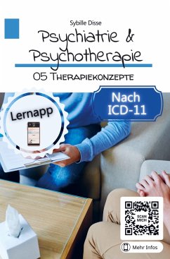 Psychiatrie & Psychotherapie Band 05: Therapiekonzepte - Disse, Sybille