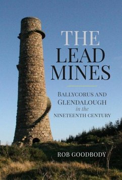 The Lead Mines - Goodbody, Rob