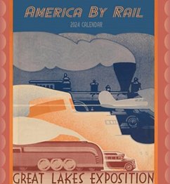 America by Rail 2024 Wall Calendar - Pomegranate