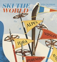 Ski the World 2024 Wall Calendar - Pomegranate