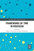 Frameworks of Time in Rousseau (eBook, ePUB)