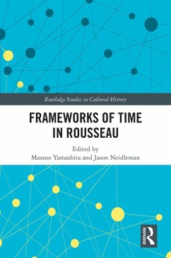 Cover Frameworks of Time in Rousseau (eBook, ePUB)