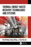 Thermal Energy Waste Recovery Technologies and Systems (eBook, ePUB)