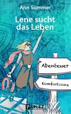 Lene sucht das Leben (eBook, ePUB)