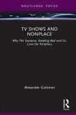 TV Shows and Nonplace (eBook, ePUB)