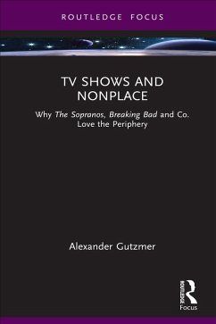 TV Shows and Nonplace (eBook, ePUB) - Gutzmer, Alexander