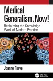 Medical Generalism, Now! (eBook, ePUB)