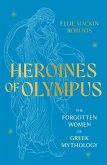 Heroines of Olympus (eBook, ePUB)