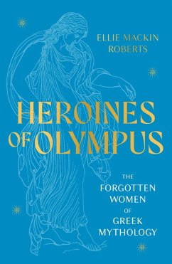Cover Heroines of Olympus (eBook, ePUB)