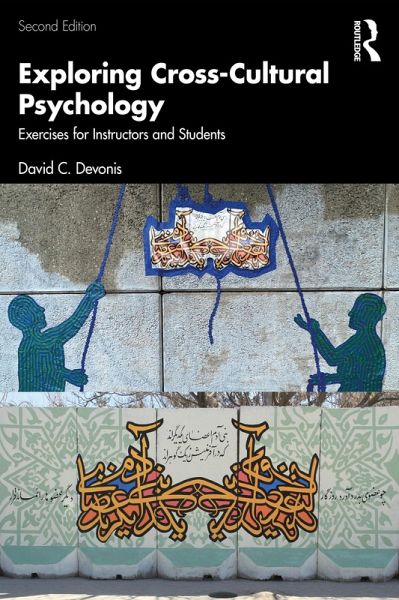 Exploring Cross-Cultural Psychology (eBook, PDF) Exploring Cross-Cultural Psychology (eBook, PDF)