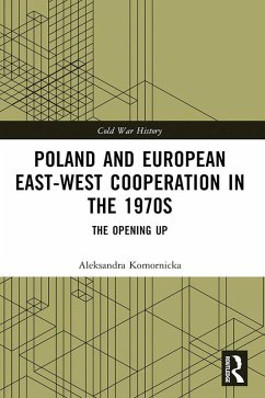 Cover Poland and European East-West Cooperation in the 1970s (eBook, PDF)