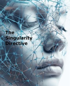The Singularity Directive (eBook, ePUB) - Rutledge, Thomas