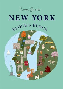 New York Block by Block (eBook, ePUB) - Block, Cierra