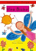 Vira Bicho! (eBook, ePUB)