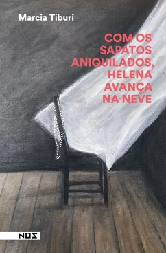 Cover Com os sapato aniquilados, Helena avança na neve (eBook, ePUB)