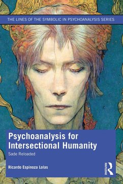 Psychoanalysis for Intersectional Humanity (eBook, ePUB) - Espinoza Lolas, Ricardo