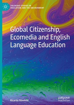 Global Citizenship, Ecomedia and English Language Education - Römhild, Ricardo