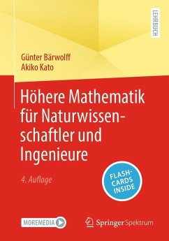 Höhere Mathematik für Naturwissenschaftler und Ingenieure - Bärwolff, Günter;Kato, Akiko
