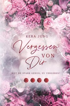 Vergessen von dir - Jung, Kera